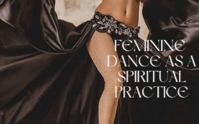 Belly Dance, Twerking And Sensual Dance as a SpIritual Practice