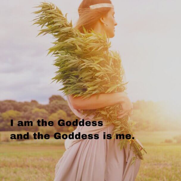 i am the goddess, affirmations, self love