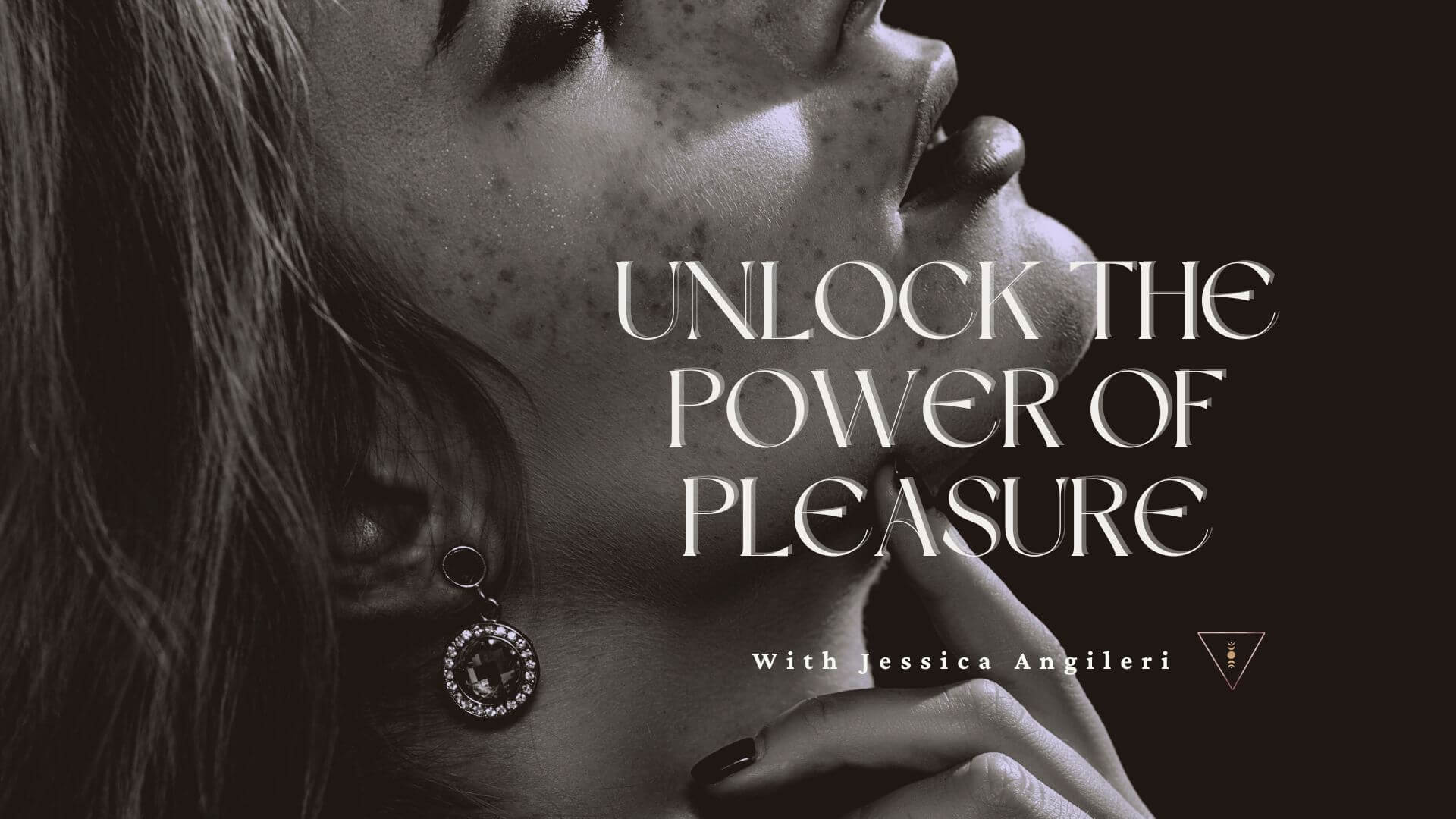 pleasure, abundance, sensual woman magnetic woman